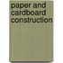 Paper and Cardboard Construction