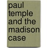 Paul Temple and the Madison Case door Francis Durbridge