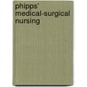 Phipps' Medical-Surgical Nursing door Marianne Neighbors