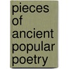 Pieces of Ancient Popular Poetry door Joseph Ritson