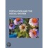 Population And The Social System
