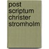 Post Scriptum Christer Stromholm