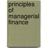 Principles Of Managerial Finance by Tom Krueger