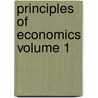 Principles of Economics Volume 1 by Frank William Taussig