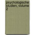 Psychologische Studien, Volume 2