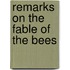 Remarks On The Fable Of The Bees