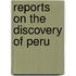 Reports On The Discovery Of Peru