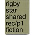 Rigby Star Shared Rec/P1 Fiction