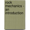 Rock Mechanics - An Introduction door Nagaratnam Sivakugan