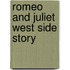 Romeo and Juliet West Side Story