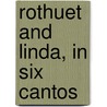 Rothuet and Linda, in Six Cantos door E. H Dean