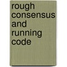 Rough Consensus and Running Code by Peer Zumbansen