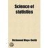 Science Of Statistics (Volume 1)