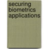 Securing Biometrics Applications door Stephen Crosier