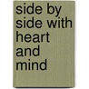 Side By Side With Heart And Mind by Allan A. Cimino
