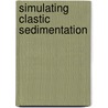 Simulating Clastic Sedimentation door J.W. Harbaugh
