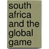 South Africa and the Global Game