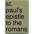 St. Paul's Epistle To The Romans