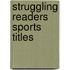 Struggling Readers Sports Titles