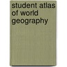 Student Atlas of World Geography door John L. Allen