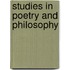 Studies in Poetry and Philosophy