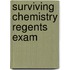 Surviving Chemistry Regents Exam