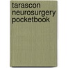 Tarascon Neurosurgery Pocketbook by Mg Gephart Hayden
