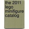 The 2011 Lego Minifigure Catalog door Christoph Bartneck Phd