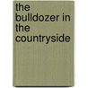 The Bulldozer in the Countryside door Adam Ward Rome