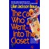 The Cat Who Went Into the Closet