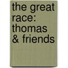 The Great Race: Thomas & Friends door Wilbert Vere Awdry