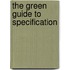 The Green Guide To Specification