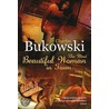 The Most Beautiful Woman In Town door Charles Bukowski