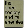 The Open Society and Its Enemies by Sir Karl R. Popper