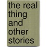 The Real Thing And Other Stories door Henry James