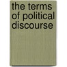 The Terms Of Political Discourse door William Connolly