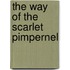 The Way Of The Scarlet Pimpernel