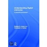 Understanding Digital Literacies door Rodney Jones