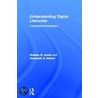 Understanding Digital Literacies by Rodney Jones