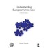 Understanding European Union Law
