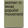Women In Texas Populist Movement door Barthelme