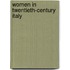 Women In Twentieth-Century Italy