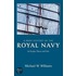 A Brief History Of The Royal Navy