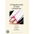 A Fingertip Guide to Criminal Law