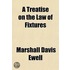 A Treatise On The Law Of Fixtures