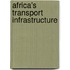 Africa's Transport Infrastructure