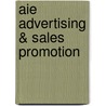 Aie Advertising & Sales Promotion door Kaser