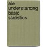 Aie Understandng Basic Statistics