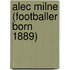 Alec Milne (Footballer Born 1889)