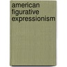 American Figurative Expressionism door Ronald Cohn